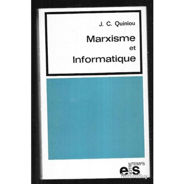 marxisme et informatique de j.c.quiniou format poche ,