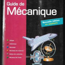 guide de mécanique , de jean-louis fanchon statique, cinématique, dynamique, mécanique des fluides
