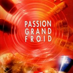 Passion Grand froid - L'histoire des glaces findus - 1960-1998 nestlé collectif