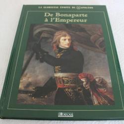 De Bonaparte à l'Empereur