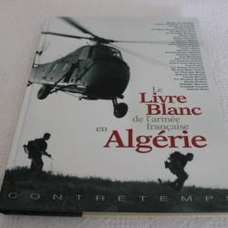 Le livre blanc de l'armée française en Algérie