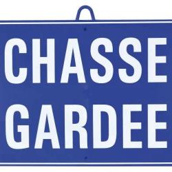 Panneau Chasse Gardée 28 x 20 Cm Bleu
