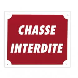 Panneau Chasse Interdite En Akilux Rouge