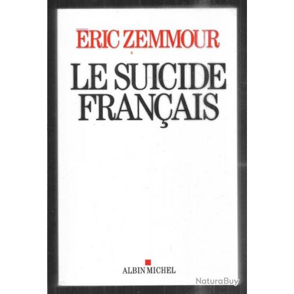 le suicide franais d'ric zemmour