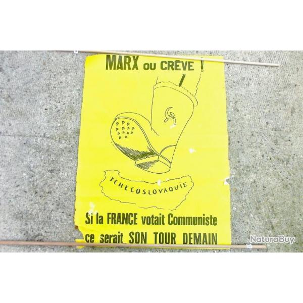 AFFICHE ANTI-COMMUNISTE MAI 68 "MARX OU CREVE"