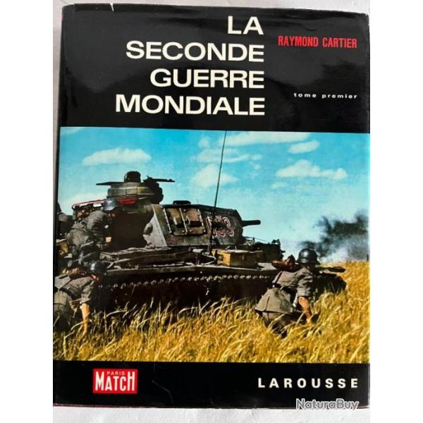 Album La Seconde Guerre Mondiale - Tome Premier - Raymond Cartier chez Larousse