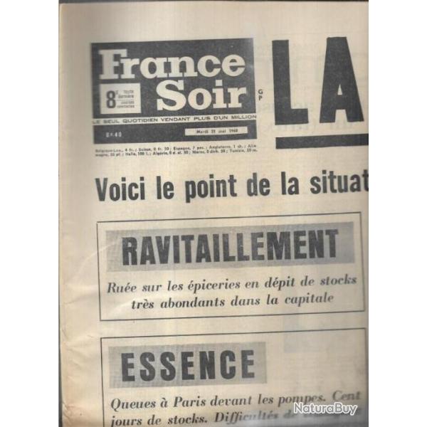 mai 1968 journal france soir 21 mai , la crise , essence, banques, ravitaillement, grves, renault 4