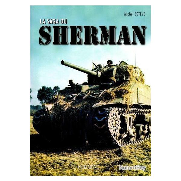 La saga du Sherman par Michel Estve - Heimdal