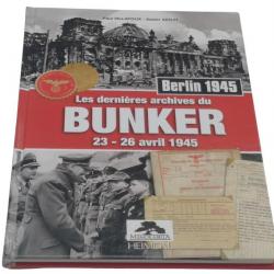 Les dernières archives du Bunker 23-26 avril 1945 MEMORABILIA