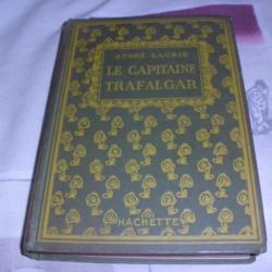 Le capitaine Trafalgar de Laurie Andr&eacute; 1924