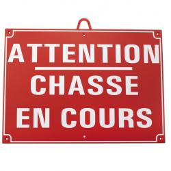 Attention chasse en cours dim 28 x 20 cm - Rouge