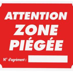 Panneau attention zone piégée dim 25 x 30 cm akylux