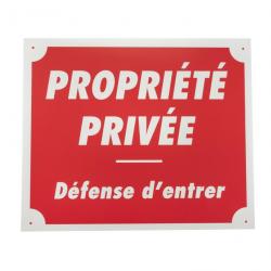 Panneau propriété privée défense d'entrer dim 25 x 30 cm alu