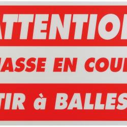 Attention chasse en cours tir a balle dim 60 x 80 cm akylux