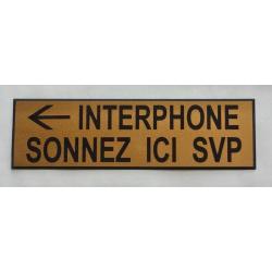 plaque gravée panneau "INTERPHONE SONNEZ ICI SVP" (fleche gauche) Format 70x200 mm