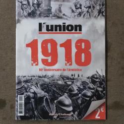 Brochure , revue : L'UNION 1918