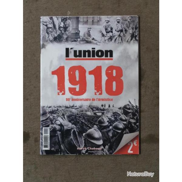 Brochure , revue : L'UNION 1918