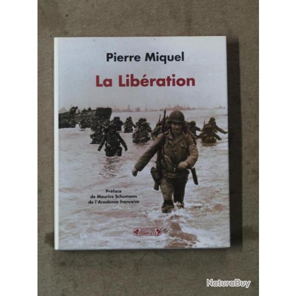 Livre : La libration de Pierre Miquel