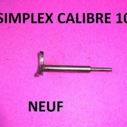 extracteur NEUF fusil SIMPLEX calibre 10 MANUFRANCE - VENDU PAR JEPERCUTE (j202)