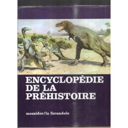 encyclopédie de la préhistoire les animaux et les hommes préhistoriques + des australopithèques aux