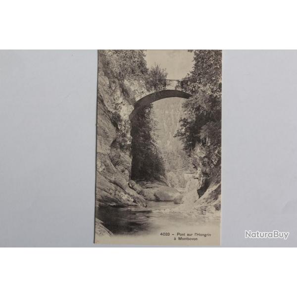 CPA Suisse Pont sur l'Hongrin  Montbovon