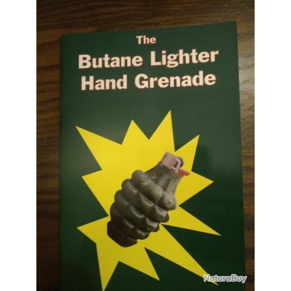 The butane lighter hand grenade