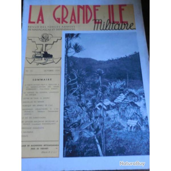 REVUE DES FORCES ARMEES DE MADAGASCARD LA GRANDE ILE  OCTOBRE  1954 VILLAGE DE BUCHERONS    / No 19