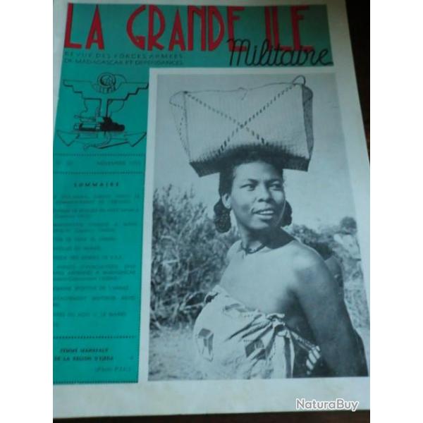 REVUE DES FORCES ARMEES DE MADAGASCARD LA GRANDE ILE NOVEMBRE  1954  FEMME MAHAFALY     / No 20