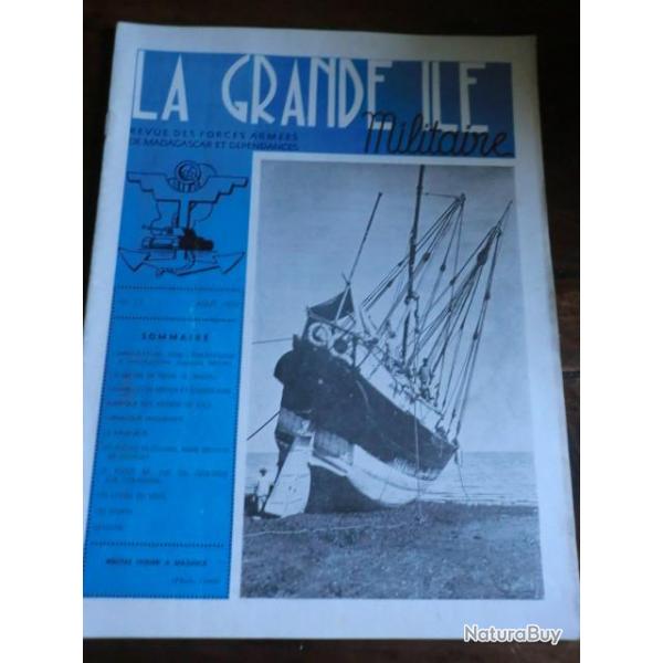 REVUE DES FORCES ARMEES DE MADAGASCARD LA GRANDE ILE   AOUT 1954  BOUTRE INDIEN A MAJUNGA  / No 17