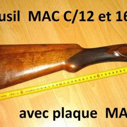 crosse fusil MAC calibre 12 et 16 MANUFACTURE ARMES DE CHÂTELLERAULT - VENDU PAR JEPERCUTE (SZ63)