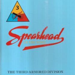 spearhead in the west the third armored division 1941-45 EN ANGLAIS , 3e division blindée américaine