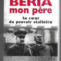 beria mon père au coeur du pouvoir stalinien de sergo beria , géorgie