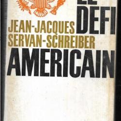 le défi américain par  jean-jacques servan-schreiber broché grand format
