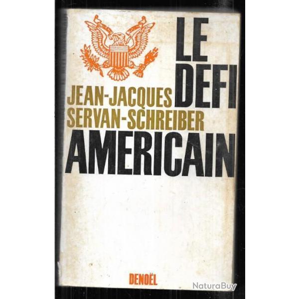 le dfi amricain par  jean-jacques servan-schreiber broch grand format