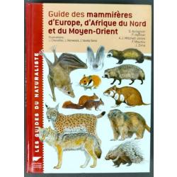 « Guide des mammifères d'Europe, d'Afrique du Nord et du Moyen-Orient » Delachaux 2008