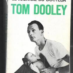 le journal du docteur tom dooley, indochine 1954, réfugies vietnam nord