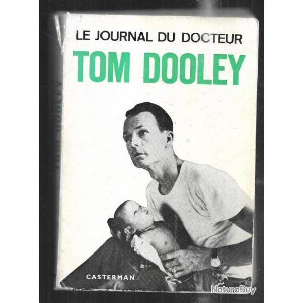 le journal du docteur tom dooley, indochine 1954, rfugies vietnam nord