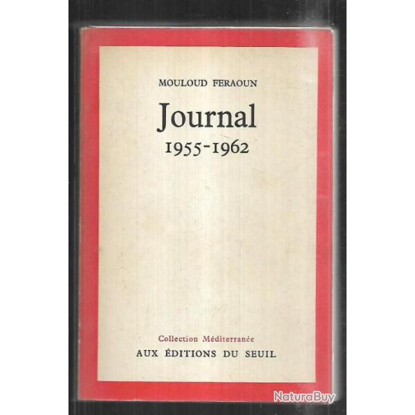 mouloud feraoun journal 1955-1962 , oas , Guerre d'algrie ,