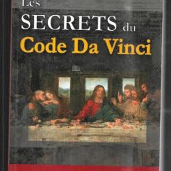 les  secrèts du code da vinci de dan burnstein le guide non officiel des mystères du code da vinci