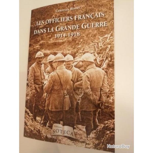 Les officiers franais dans la grande guerre 1914-1918