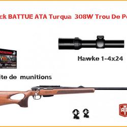 Pack BATTUE ATA Turqua 308W Trou De Pouce + lunette + Munitions Montage bas