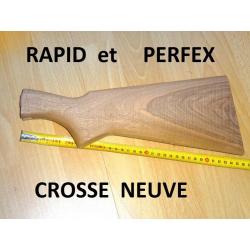 crosse NEUVE fusil PERFEX et RAPID MANUFRANCE - VENDU PAR JEPERCUTE (S21J2)