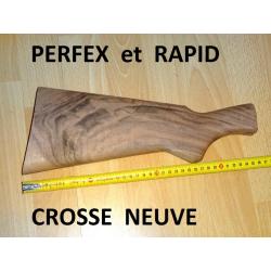crosse NEUVE fusil PERFEX et RAPID MANUFRANCE - VENDU PAR JEPERCUTE (S21J3)