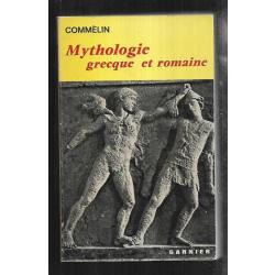 Mythologie grecque et romaine par  p commelin
