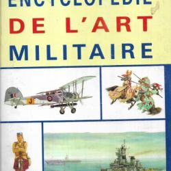 encyclopédie de l'art militaire collectif illustré