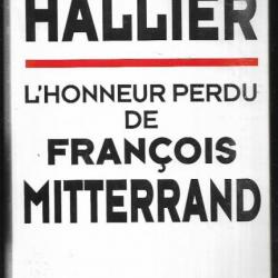 l'honneur perdu de françois mitterrand de jean edern hallier
