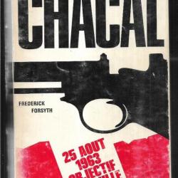 chacal 25 aout 1963 objectif de gaulle de frederick forsyth . OAS