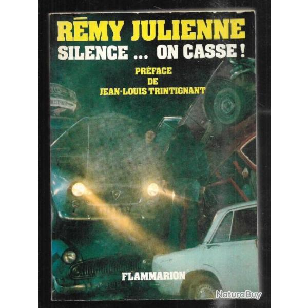 silence on casse ! de rmy julienne , cascadeur , cinma