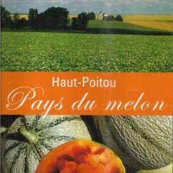 haut poitou pays du melon (cucurbitacée) de michel cordeboeuf