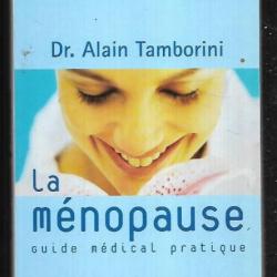 la ménopause guide médical pratique dr alain tamborini  livre de poche